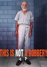 Poster This Is Not a Robbery