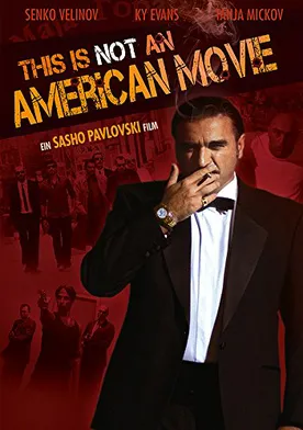 Poster 'This Is Not an American Movie'