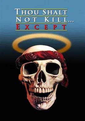 Poster Thou Shalt Not Kill... Except