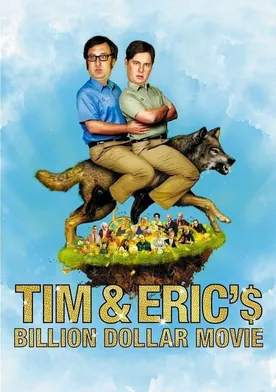 Poster Tim and Eric's Billion Dollar Movie