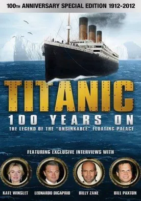 Poster Titanic: 100 Years On