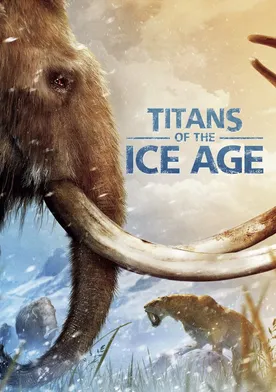 Poster Titans of the Ice Age