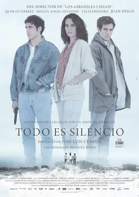 Poster Todo es silencio