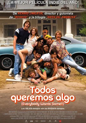 Poster Everybody Wants Some!!