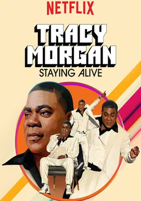 Poster Tracy Morgan: Staying Alive