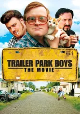 Poster Trailer Park Boys: The Movie