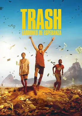 Poster Trash, Desechos y Esperanza