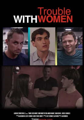 Poster Trouble with Women