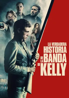 Poster True History of the Kelly Gang