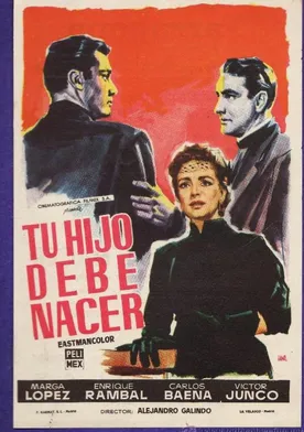 Poster Tu hijo debe nacer