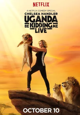 Poster Uganda Be Kidding Me Live