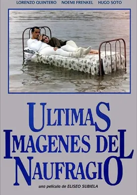 Poster Últimas imágenes del naufragio