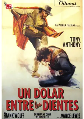 Poster Un dólar entre los dientes