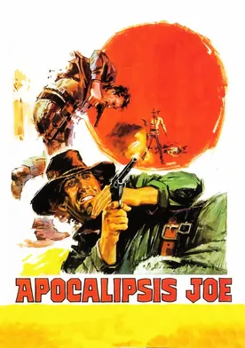 Poster de Un hombre llamado Apocalipsis Joe
