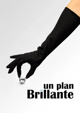 Poster Un plan brillante