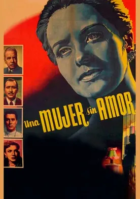 Poster Una mujer sin amor