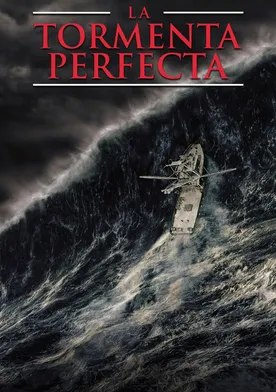 Poster Una tormenta perfecta