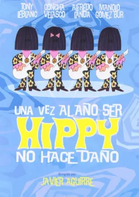 Poster Una vez al año ser hippy no hace daño