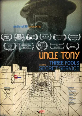 Poster Uncle Tony, Three Fools and the Secret Service