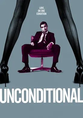 Poster Unconditional