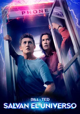 Poster de Bill & Ted salvando el universo