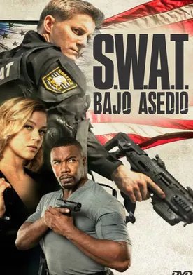 Poster S.W.A.T.: Under Siege