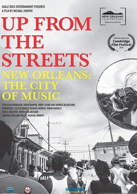 Poster Up from the Streets: New Orleans: The City of Music