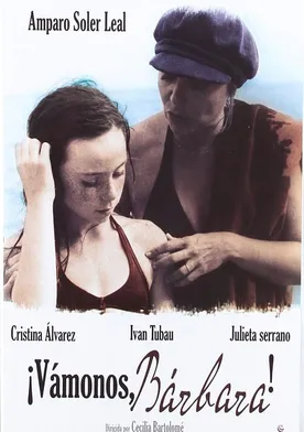 Poster de Vámonos, Bárbara