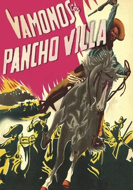 Poster Vámonos con Pancho Villa!