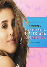 Poster de Veinteañera, divorciada y fantástica