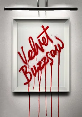 Poster Velvet Buzzsaw