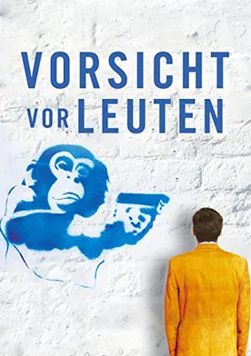 Poster Vorsicht vor Leuten