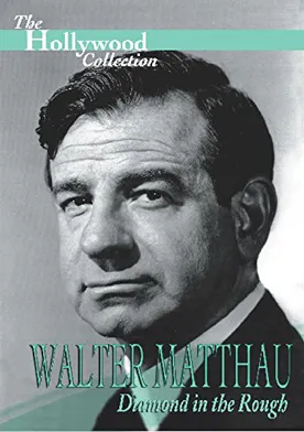 Poster Walter Matthau: Diamond in the Rough