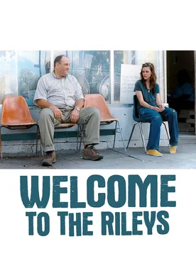 Poster Welcome to the Rileys