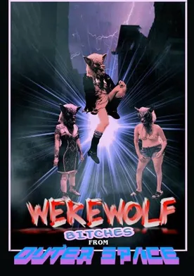 Poster Werewolf Bitches from Outer Space