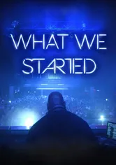 Poster de What We Started