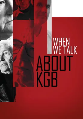 Poster When We Talk About KGB