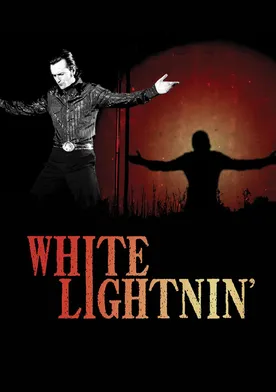 Poster White Lightnin'