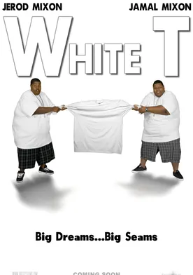 Poster White T