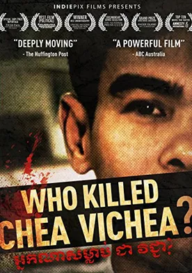 Poster Who Killed Chea Vichea?