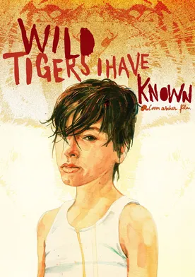 Poster de Wild Tigers I Have Known