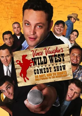 Poster de Wild West Comedy Show: 30 Days & 30 Nights - Hollywood to the Heartland