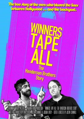 Poster Winners Tape All: The Henderson Brothers Story