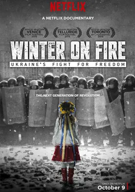 Poster Winter on Fire: Ukraine's Fight for Freedom