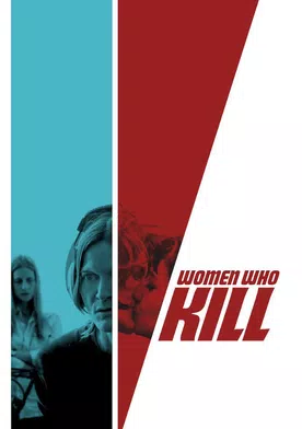 Poster Women Who Kill