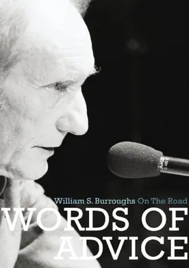 Poster Words of Advice: William S. Burroughs on the Road