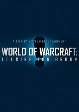 Poster World of Warcraft: Looking for Group