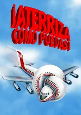 Poster ¿Y dónde está el piloto?