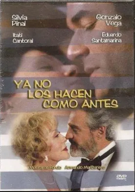 Poster Ya no los hacen como antes