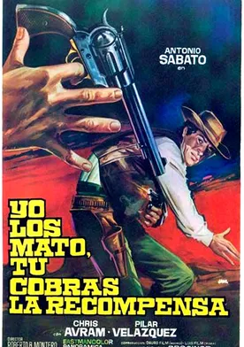 Poster Yo los mato, tú cobras la recompensa